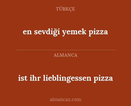 en sevdiği yemek pizza - ist ihr lieblingessen pizza