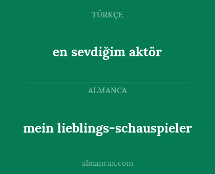 en sevdiğim aktör - mein lieblings-schauspieler
