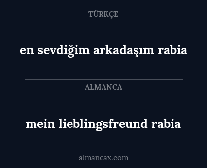 en sevdiğim arkadaşım rabia - mein lieblingsfreund rabia