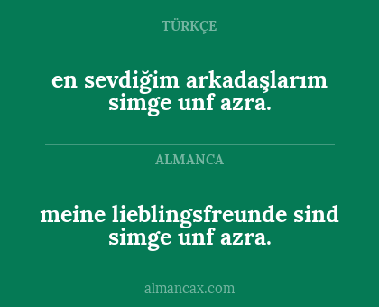 meine lieblingsfreunde sind simge unf azra. - en sevdiğim arkadaşlarım simge unf azra.