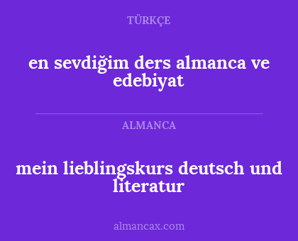 mein lieblingskurs deutsch und literatur - en sevdiğim ders almanca ve edebiyat