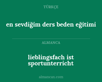 lieblingsfach ist sportunterricht - en sevdiğim ders beden eğitimi