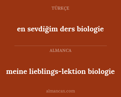 meine lieblings-lektion biologie - en sevdiğim ders biologie
