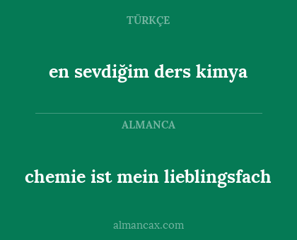 en sevdiğim ders kimya - chemie ist mein lieblingsfach
