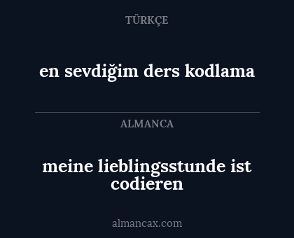 meine lieblingsstunde ist codieren - en sevdiğim ders kodlama