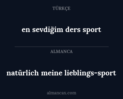 en sevdiğim ders sport - natürlich meine lieblings-sport