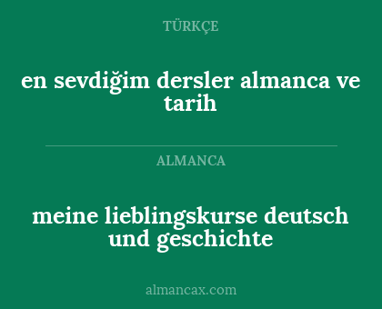 en sevdiğim dersler almanca ve tarih - meine lieblingskurse deutsch und geschichte