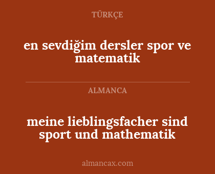 meine lieblingsfacher sind sport und mathematik - en sevdiğim dersler spor ve matematik