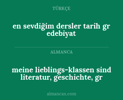 en sevdiğim dersler tarih gr edebiyat - meine lieblings-klassen sind literatur, geschichte, gr