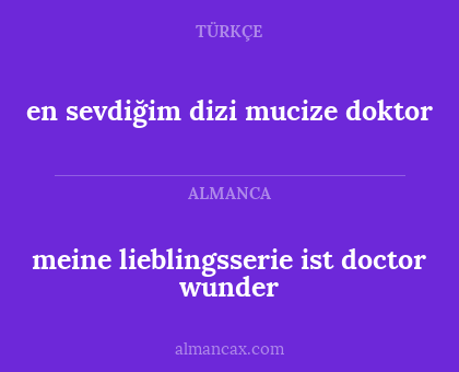 en sevdiğim dizi mucize doktor - meine lieblingsserie ist doctor wunder