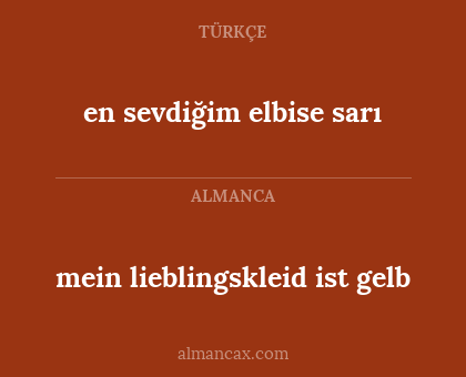en sevdiğim elbise sarı - mein lieblingskleid ist gelb