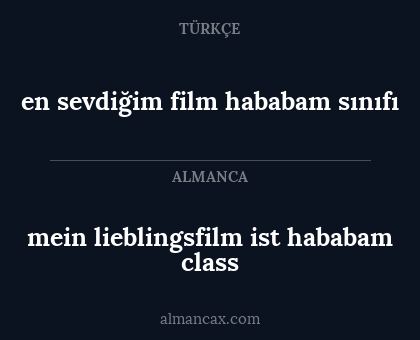 mein lieblingsfilm ist hababam class - en sevdiğim film hababam sınıfı