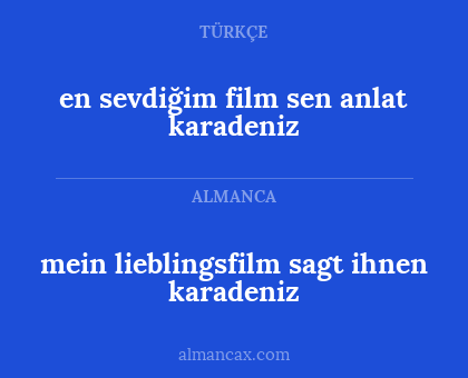 en sevdiğim film sen anlat karadeniz - mein lieblingsfilm sagt ihnen karadeniz