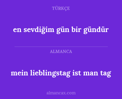 en sevdiğim gün bir gündür - mein lieblingstag ist man tag