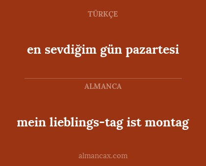 en sevdiğim gün pazartesi - mein lieblings-tag ist montag