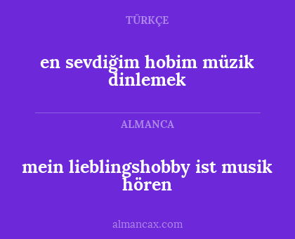 mein lieblingshobby ist musik hören - en sevdiğim hobim müzik dinlemek