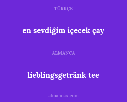 en sevdiğim içecek çay - lieblingsgetränk tee