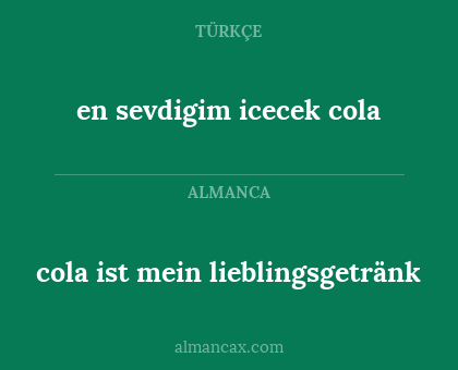 cola ist mein lieblingsgetränk - en sevdigim icecek cola
