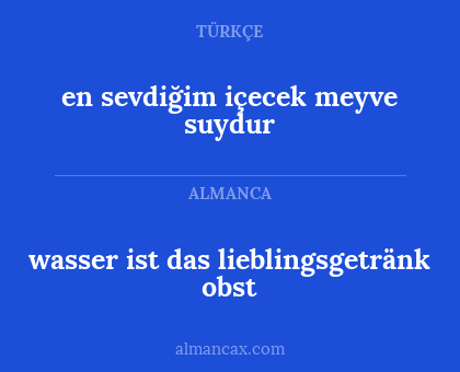 en sevdiğim içecek meyve suydur - wasser ist das lieblingsgetränk obst