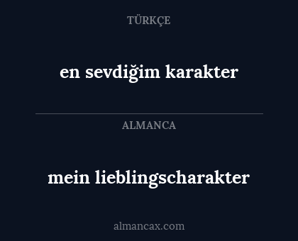 en sevdiğim karakter - mein lieblingscharakter