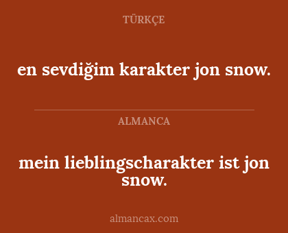 en sevdiğim karakter jon snow. - mein lieblingscharakter ist jon snow.