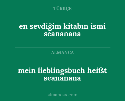 mein lieblingsbuch heißt seananana - en sevdiğim kitabın ismi seananana