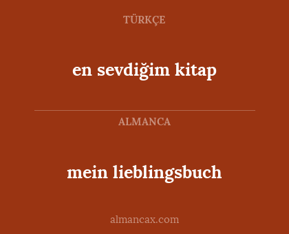 en sevdiğim kitap - mein lieblingsbuch