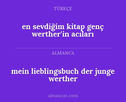 en sevdiğim kitap genç werther'in acıları - mein lieblingsbuch der junge werther