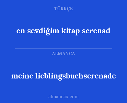 meine lieblingsbuchserenade - en sevdiğim kitap serenad