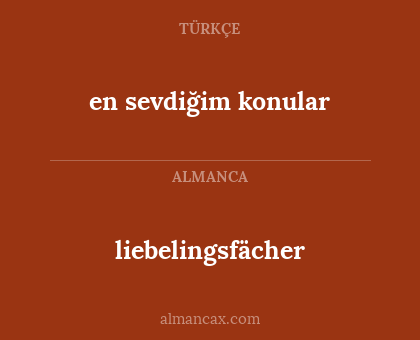 liebelingsfächer - en sevdiğim konular