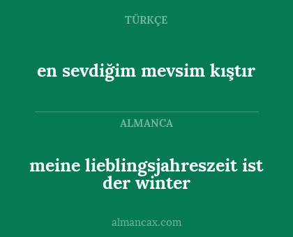 meine lieblingsjahreszeit ist der winter - en sevdiğim mevsim kıştır