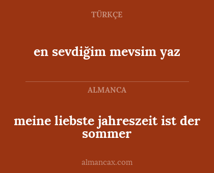 meine liebste jahreszeit ist der sommer - en sevdiğim mevsim yaz