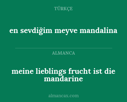 en sevdiğim meyve mandalina - meine lieblings frucht ist die mandarine