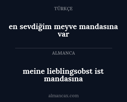 meine lieblingsobst ist mandasına - en sevdiğim meyve mandasına var