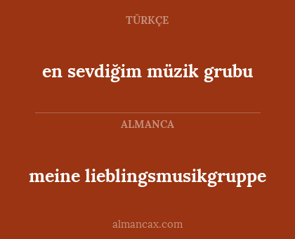 meine lieblingsmusikgruppe - en sevdiğim müzik grubu