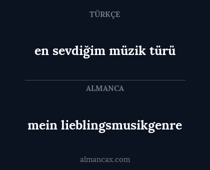 en sevdiğim müzik türü - mein lieblingsmusikgenre
