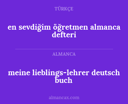 en sevdiğim öğretmen almanca defteri - meine lieblings-lehrer deutsch buch