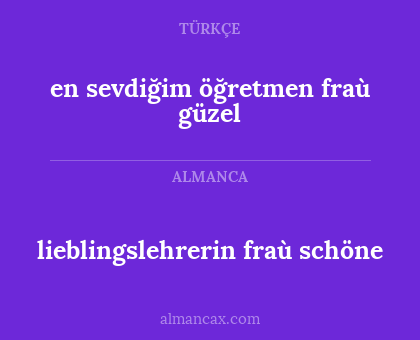 en sevdiğim öğretmen fraù güzel - lieblingslehrerin fraù schöne