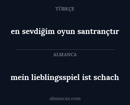 en sevdiğim oyun santrançtır - mein lieblingsspiel ist schach