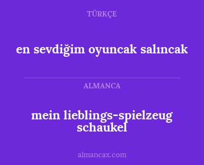 en sevdiğim oyuncak salıncak - mein lieblings-spielzeug schaukel
