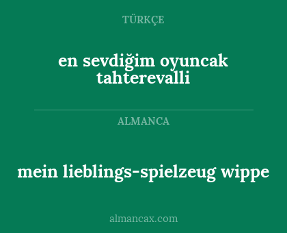 en sevdiğim oyuncak tahterevalli - mein lieblings-spielzeug wippe