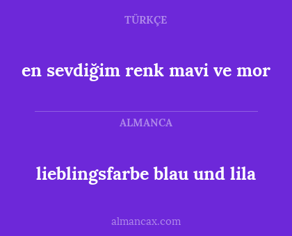 en sevdiğim renk mavi ve mor - lieblingsfarbe blau und lila