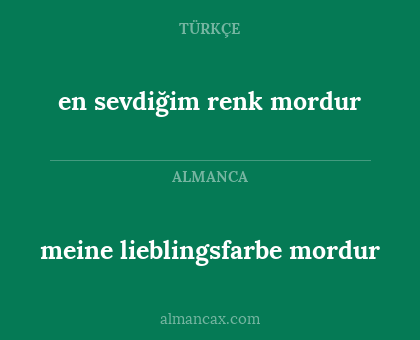 meine lieblingsfarbe mordur - en sevdiğim renk mordur
