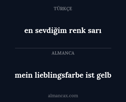 mein lieblingsfarbe ist gelb - en sevdiğim renk sarı