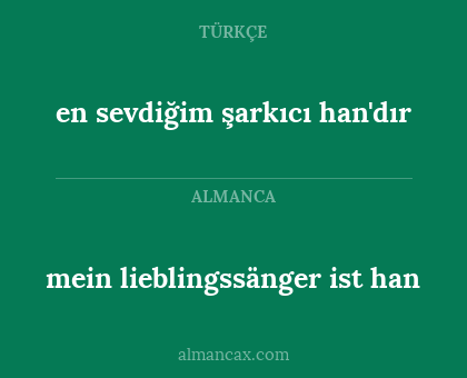 en sevdiğim şarkıcı han'dır - mein lieblingssänger ist han