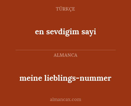 meine lieblings-nummer - en sevdigim sayi