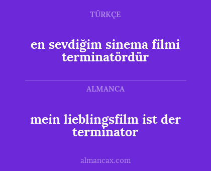 mein lieblingsfilm ist der terminator - en sevdiğim sinema filmi terminatördür