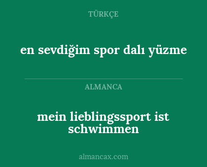mein lieblingssport ist schwimmen - en sevdiğim spor dalı yüzme