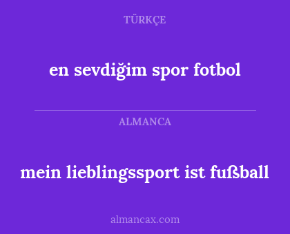 mein lieblingssport ist fußball - en sevdiğim spor fotbol