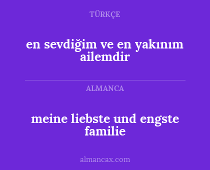 meine liebste und engste familie - en sevdiğim ve en yakınım ailemdir